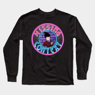 Missing Context Podcast Long Sleeve T-Shirt